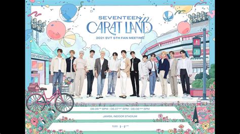 Carat Summer Camp eng sub; VLIVE; Diamond Edge by Bangchanns; 2017 SEVENTEEN IN CARAT. . Caratland 2020 full eng sub download